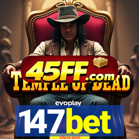 147bet