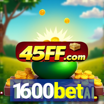 1600bet