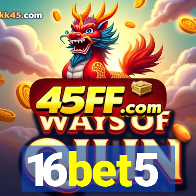16bet5
