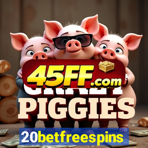 20betfreespins