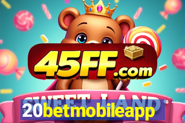 20betmobileapp