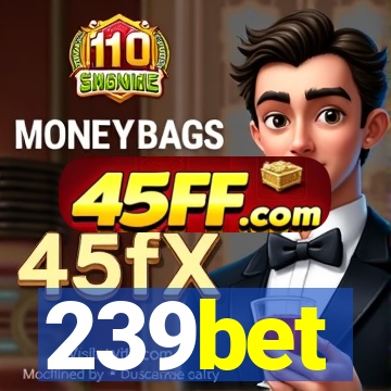 239bet
