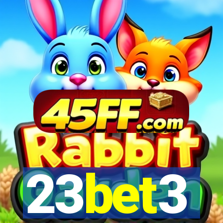 23bet3