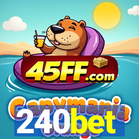 240bet
