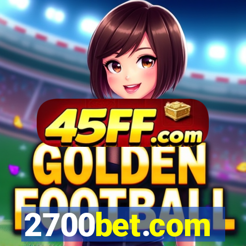 2700bet.com