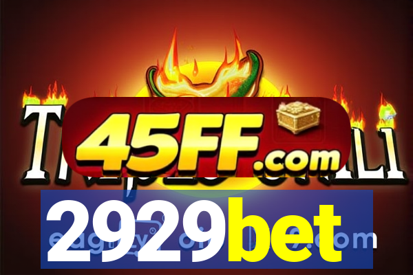 2929bet