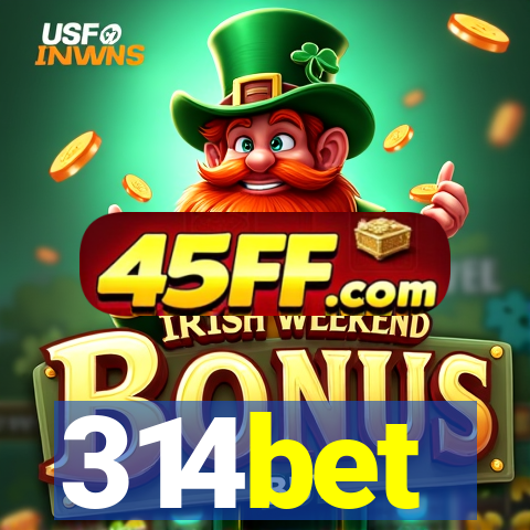 314bet
