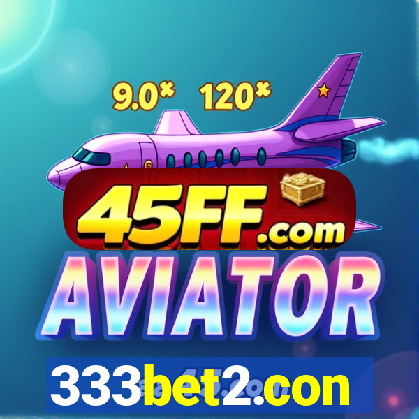 333bet2.con