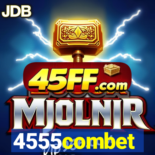 4555combet