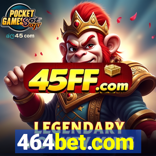 464bet.com