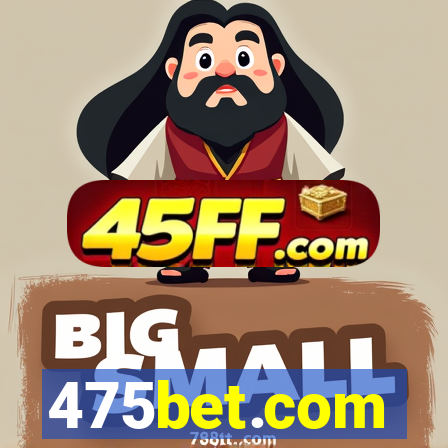 475bet.com