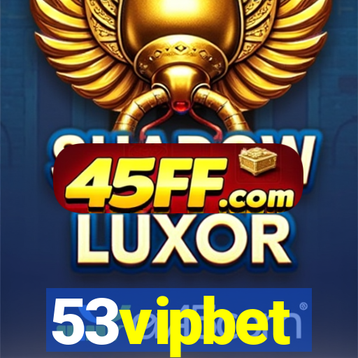 53vipbet