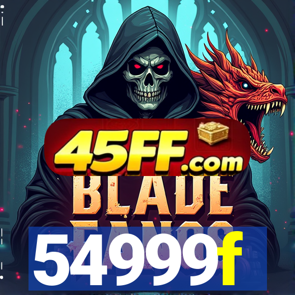 54999f