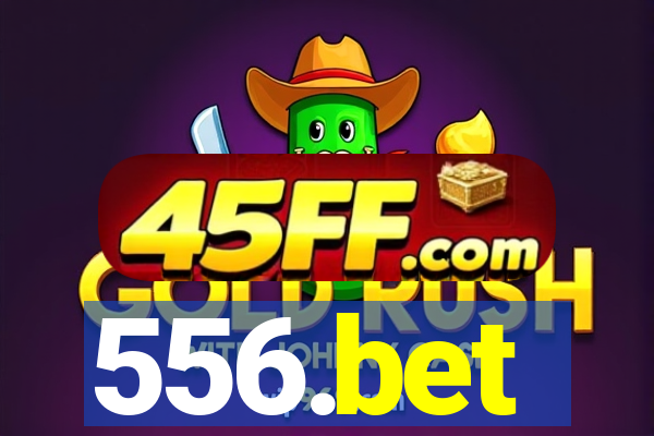 556.bet