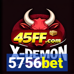 5756bet