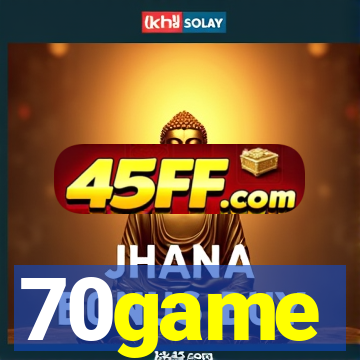 70game