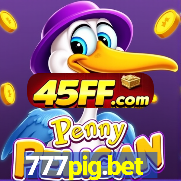 777pig.bet