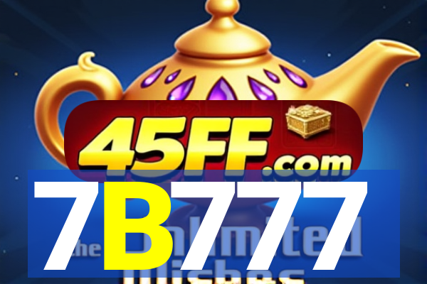 7B777