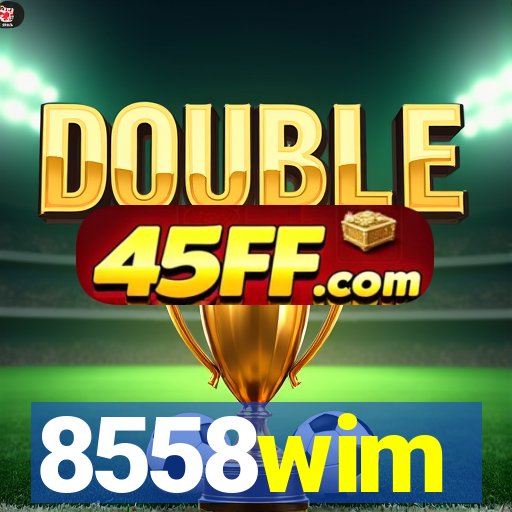 8558wim