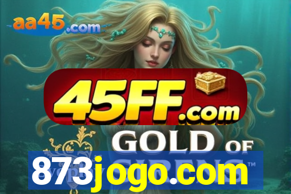 873jogo.com
