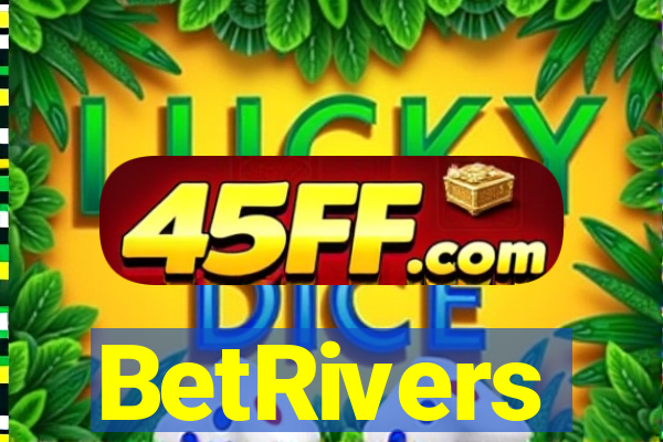 BetRivers