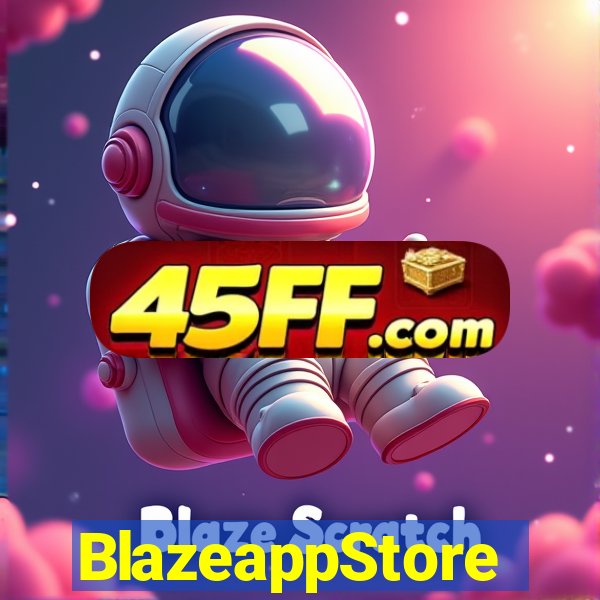 BlazeappStore