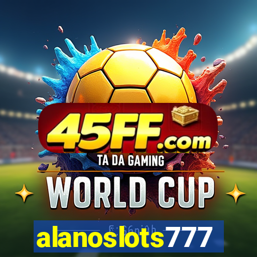 alanoslots777