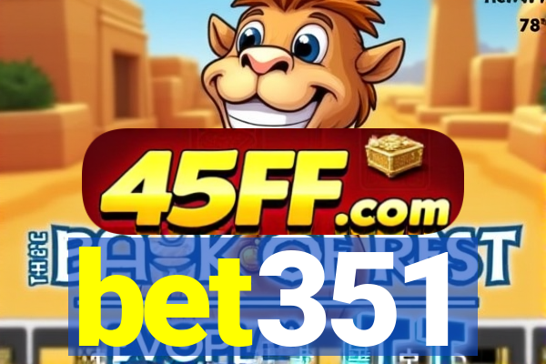 bet351