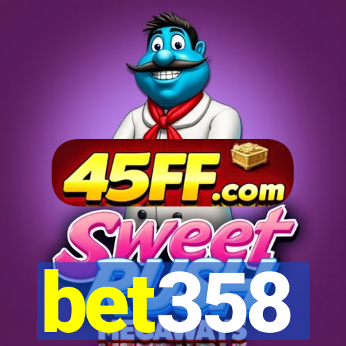 bet358