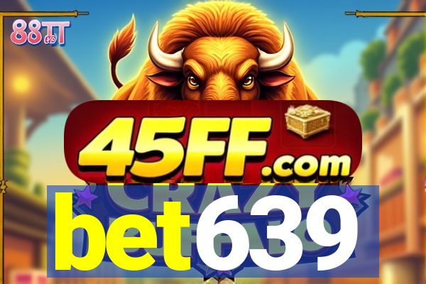 bet639