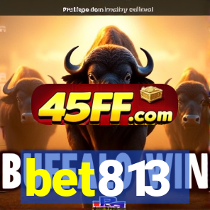 bet813