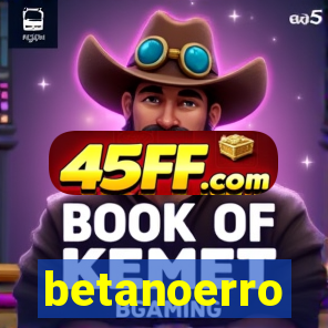 betanoerro