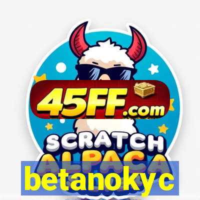 betanokyc
