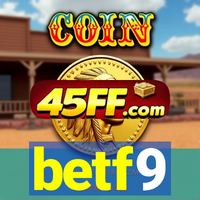 betf9