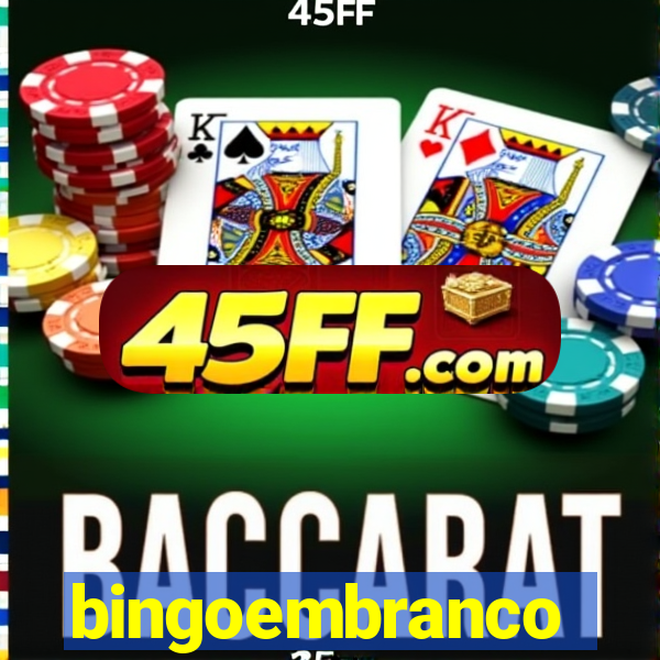 bingoembranco