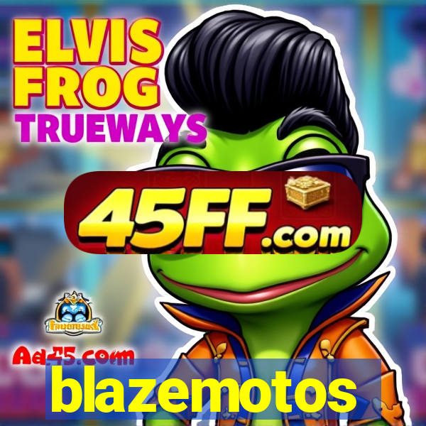 blazemotos