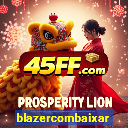 blazercombaixar