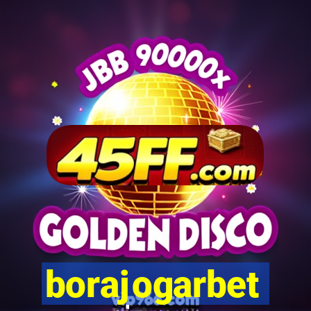 borajogarbet