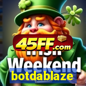 botdablaze