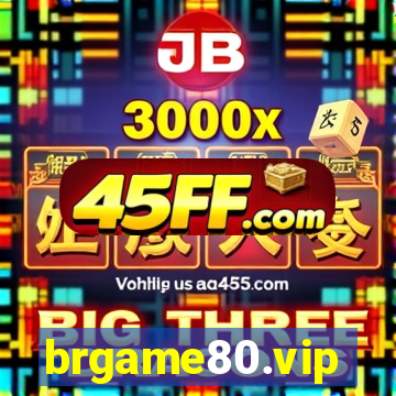 brgame80.vip