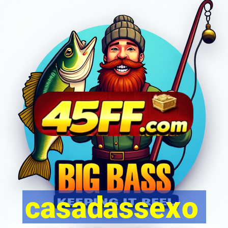 casadassexo
