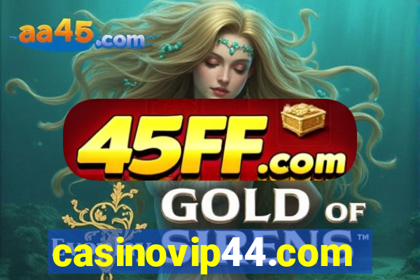 casinovip44.com