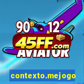 contexto.mejogo