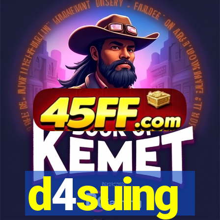 d4suing