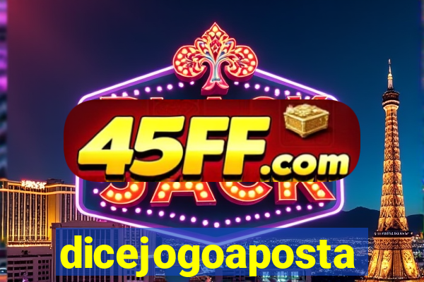 dicejogoaposta