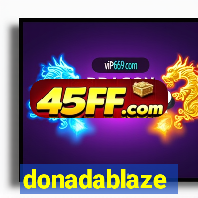donadablaze