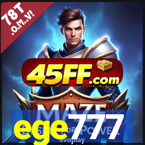 ege777