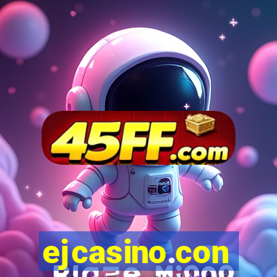 ejcasino.con