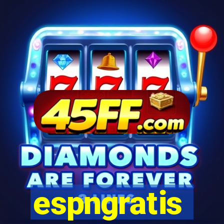 espngratis