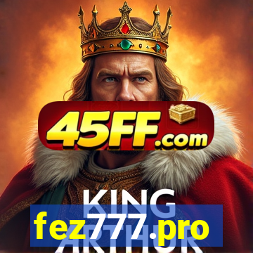 fez777.pro